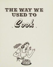 Front cover of Way We Used to Cook by June Holm