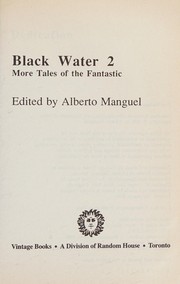 Cover of Black water 2 by Alberto Manguel