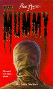 Cover of The mummy by Barbara Steiner