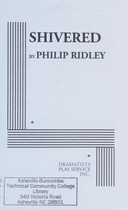 Cover of Shivered by Philip Ridley