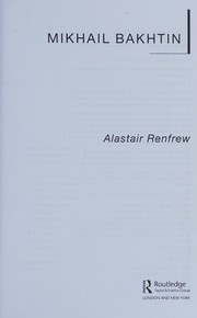 Cover of MIKHAIL BAKHTIN by Alastair Renfrew
