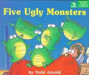 Cover of Five ugly monsters by Tedd Arnold