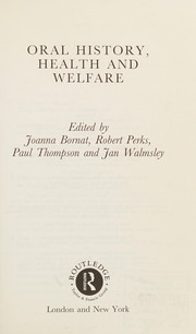 Front cover of Oral history, health and welfare by Joanna Bornat