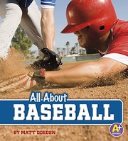 Cover of All about Baseball by Matt Doeden