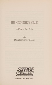 Cover of The country club by Douglas Carter Beane