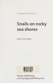 Front cover of Snails on Rocky Sea Shores by John Crothers