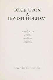 Front cover of Once upon a Jewish holiday by Bea Stadtler