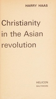 Front cover of Christianity in the Asian revolution by Harry Haas