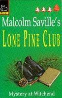 Front cover of Mystery at Witchend (Lone Pine Club) by Malcolm Saville