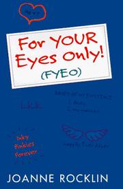 Front cover of For Your Eyes Only! by Joanne Rocklin