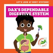 Cover of Dax's Dependable Digestive System by Mari C. Schuh