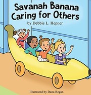 Front cover of Savanah Banana Caring for Others by Debbie Hepner