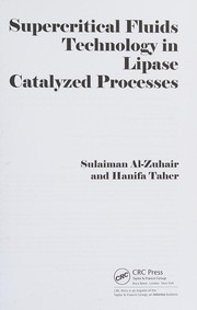 Front cover of Supercritical Fluids Technology in Lipase Catalized Processes by Sulaiman Al-Zuhair