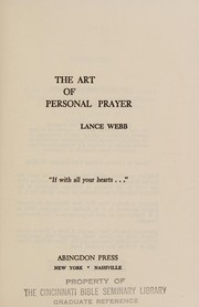 Front cover of The art of personal prayer by Lance Webb