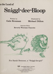 Front cover of In the Land of Sniggl-Dee Bloop by Gale Brennan