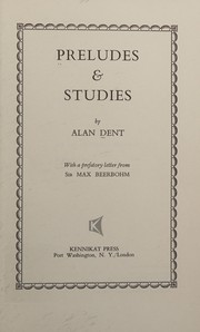 Cover of Preludes & studies by Alan Dent
