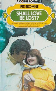Front cover of The house of conflict by Iris Bromige