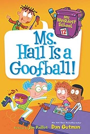 Cover of Ms. Hall is a goofball! by Dan Gutman