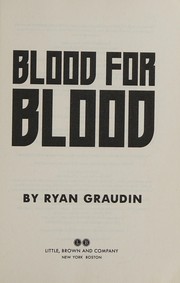 Front cover of Blood for blood by Ryan Graudin