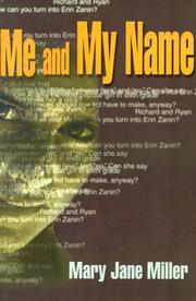 Front cover of Me and My Name by Mary Jane Miller