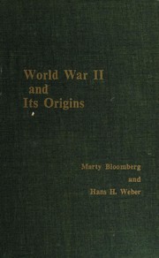 Cover of World War II and its origins by Marty Bloomberg
