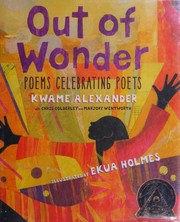 Front cover of Out of Wonder by Kwame Alexander