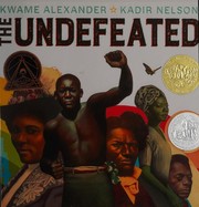 Cover of The Undefeated by Kwame Alexander
