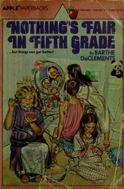 Cover of Nothing's Fair in Fifth Grade by Barthe DeClements