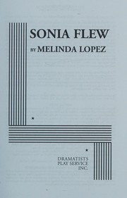 Cover of Sonia flew by Melinda Lopez