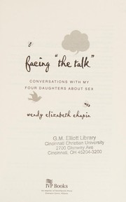 Front cover of Facing the Talk by Wendy Elizabeth Chapin