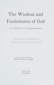 Front cover of Wisdom and Foolishness of God by Christophe Chalamet
