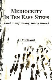 Cover of Mediocrity in ten easy steps by Al Michaud