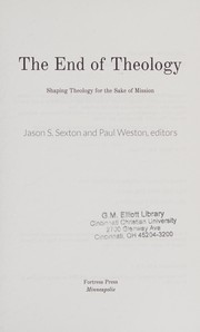 Front cover of End of Theology by Jason S. Sexton