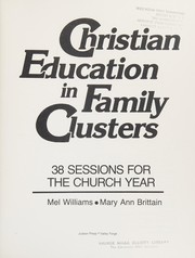 Front cover of Christian education in family clusters by Mel Williams