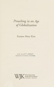Front cover of Preaching in an age of globalization by Eunjoo Mary Kim