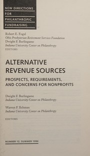Front cover of Alternative Revenue Sources for Prospects Requriements and Concerns for Nonprofit Fundraising by Dwight Burlingame