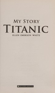 Cover of Titanic by Ellen Emerson White