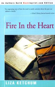 Cover of Fire in the Heart by Liza Ketchum