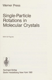 Front cover of Single-particle rotations in molecular crystals by Werner Press