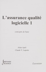 Front cover of L'assurance qualité logicielle by Alain April