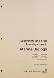 Cover of Laboratory and field investigations in marine biology by James L. Sumich