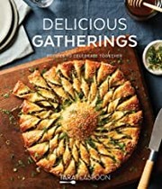 Cover of Delicious Gatherings by Tara Teaspoon