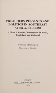 Cover of Preachers, Peasants and Politics in South East Africa, 1835-1880 by Norman Etherington