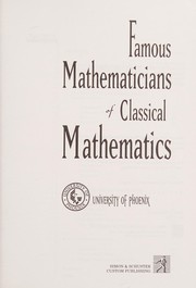 Cover of Famous mathematicians of classical mathematics by University of Phoenix