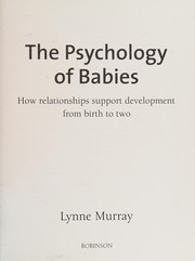Front cover of Psychology of Babies by Lynne Murray