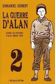 Cover of La guerre d'Alan, vol. 2 by Emmanuel Guibert