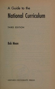 Front cover of A guide to the National Curriculum by Bob Moon