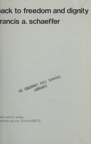 Front cover of Back to freedom and dignity by Francis A. Schaeffer