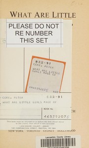 Cover of What are little girls made of by Peter Coke