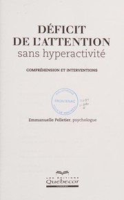 Cover of Déficit de l'attention sans hyperactivité by Emmanuelle Pelletier